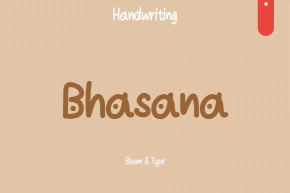 Bhasana: A Handwritten Font for Warm Branding