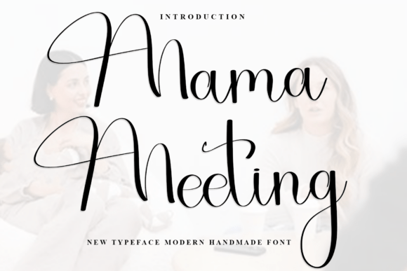 Mama Meeting Font Review: A Warm Script for Designers