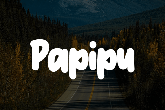 Papipu: A Modern Script Typeface for Campaigns