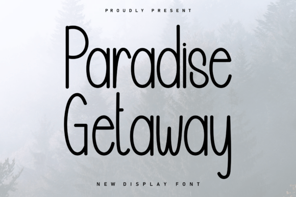 Paradise Getaway Font for Authentic Branding